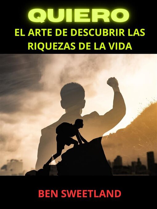 Title details for QUIERO (Traducido) by Ben Sweetland - Available